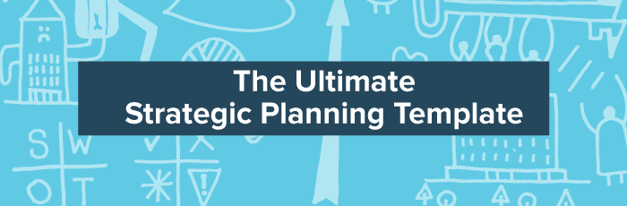 Ultimate Strategic Planning Template